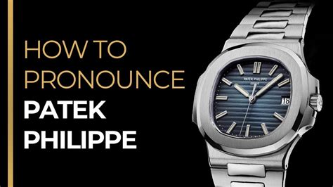 patek philippe pronunciation|how to pronounce richard mille.